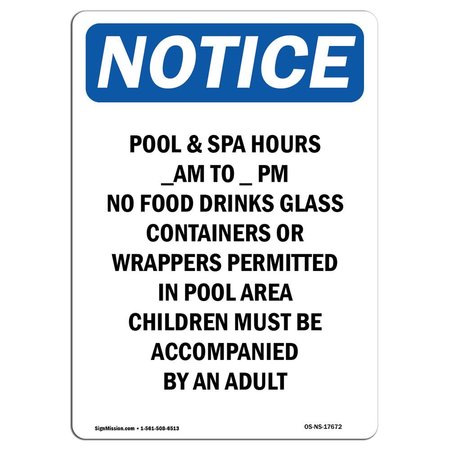 SIGNMISSION OSHA Notice Sign, Pool & Spa Hours ____ Am To ____, 14in X 10in Decal, 10" W, 14" H, Portrait OS-NS-D-1014-V-17672